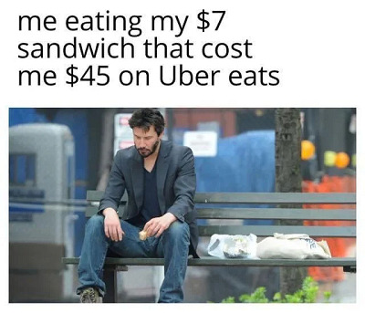 Expensive Uber Eats meme